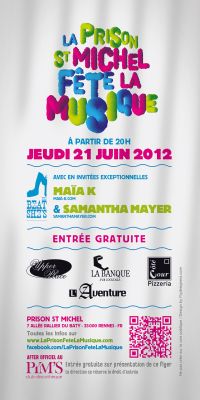 La Prison St Michel fête la musique : Maïa K & Samantha Mayer. Le jeudi 21 juin 2012 à Rennes. Ille-et-Vilaine. 